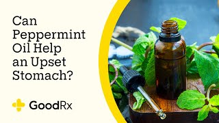 Peppermint Oil for Stomach Upset Should You Try It  GoodRx [upl. by Inaffets738]