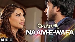 اغنية Naam E Wafa مترجمة  بيباشا باسو و عمران عباس Creature 3D [upl. by Roxie]