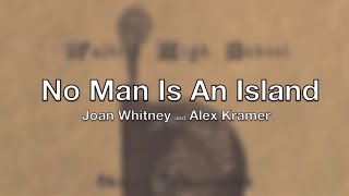 No Man Is An Island Whitney and Kramer [upl. by Alonzo]