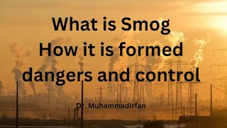 What is smog II Smog in Pakistan Punjab Lahore [upl. by Anelav]