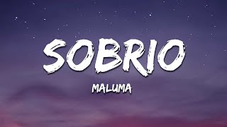 Maluma  Sobrio LetraLyrics [upl. by Carce]