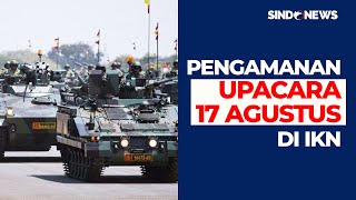 Belasan Alutsista Tempur Disebar di Wilayah Strategis IKN  Sindo Sore 0808 [upl. by Tenney50]