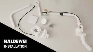 Waste fittings for bathtubs  Installation  KALDEWEI [upl. by Kono]