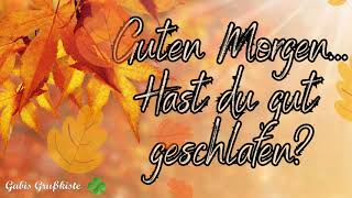 Guten Morgen Gruß für dich🦔 Herbstliche Grüße 💕 [upl. by Vivian]