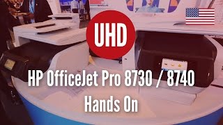 HP OfficeJet Pro 8730  8740 Hands On 4K UHD [upl. by Fleur]