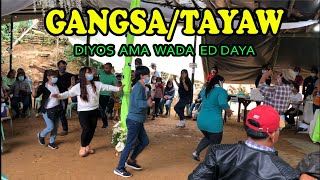 GANGSATAYAWPATTONGDIYOS AMA WADA ED DAYA [upl. by Hennessey173]