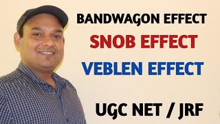 Bandwagon Effect  Snob Effect  Veblen Effect  UGC NET Economics [upl. by Mcmillan]