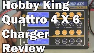 Quattro 4x6S Charger Review Hobby King with Charge Monitor [upl. by Carry]