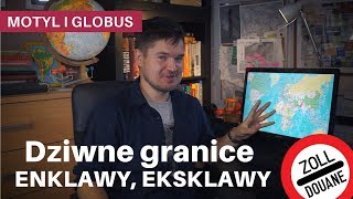 ENKLAWY vs EKSKLAWY oraz dziwne granice i korytarze  Motyl i Globus 8 [upl. by Colvin]