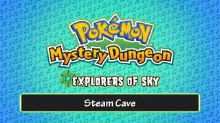 034  Steam Cave  Pokémon Mystery Dungeon  Explorers of Sky [upl. by Annaiv]