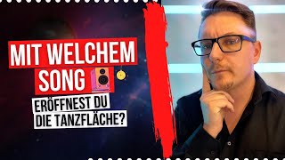 Mit welchem Song eröffnest du die Tanzfläche  FRAGENHAGEL 005 [upl. by Fihsak458]