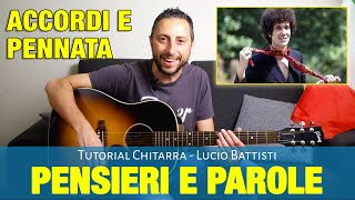 Lucio Battisti  Pensieri e parole Accordi di Chitarra e Pennata Ritmica [upl. by Halden406]