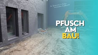 Pfusch am Bau  Probleme mit dem Neubau [upl. by Saalocin]