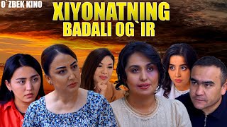 Xiyonatning badali ogir Ozbek kino Хиёнатнинг бадали оғир [upl. by Windy]