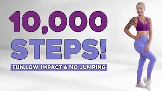 10000 Steps Workout  Fun Low Impact No Jumping Knee Friendly  Walk at Home with Improved Health [upl. by Kippie]