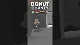 Completely Uncalled For donutcounty physicsgame funnygameplay [upl. by Lavro]