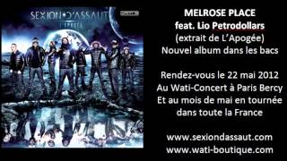 Sexion DAssaut  Melrose PLace ft Lio Petrodollars LApogée [upl. by Ulrikaumeko]