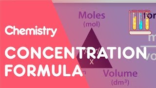 Concentration Formula amp Calculations  Chemical Calculations  Chemistry  Fuse School [upl. by Odirfliw]