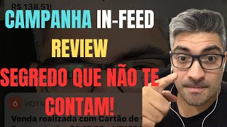 COMO FAZER CAMPANHA IN FEED PARA VÍDEO REVIEW [upl. by Kirrad]