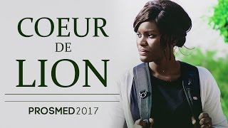 COEUR DE LION  PROSMED 2017  LE FILM [upl. by Eytak]