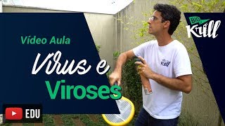 Vírus e Viroses  Vídeo Aula [upl. by Oneida663]