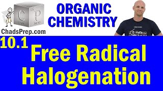 102 The Free Radical Halogenation Mechanism  Organic Chemistry [upl. by Eeloj]