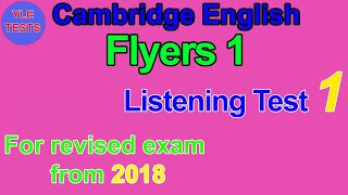 2018 Flyers Listening Test 1 With Answers  Cambridge English Flyers 1 [upl. by Nuriel]