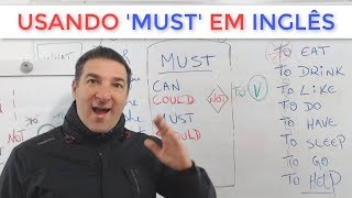 Como criar frases em inglês  Verbo MUST  Parte 06 [upl. by Ynes]