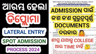 Diploma Lateral Entry Spot Admission 2024 । Diploma Spot Admission Documents List 2024 । diploma [upl. by Giulia]