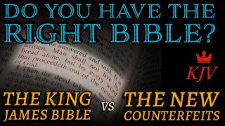 Do You Have the Right Bible King James KJV vs New Translations RIGHT DIVISION BIBLE STUDY [upl. by Eidnahs869]