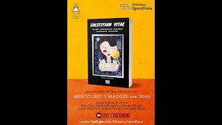 Presentazione libro SOLSTITIUM VITAE [upl. by Shanley]