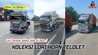 Tekan 1X Bang Perghh Mantap 😅 Lori Tenonet Abang Idola Ni Bos Koleksi Lori malaysia Horn Telolet [upl. by Karon]