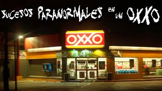 Relatos de Terror Sucesos Paranormales en un Oxxo  Frecuencia Paranormal  FP [upl. by Erkan805]