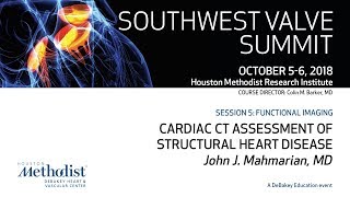 Cardiac CT Assessment of Structural Heart Disease John J Mahmarian MD [upl. by Aleuname]