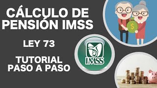 CALCULO DE PENSIÓN IMSS PASO A PASO [upl. by Siravaj]