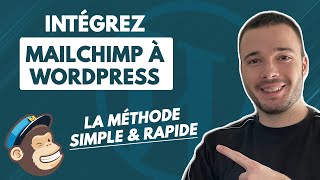 Comment intégrer rapidement un formulaire Newsletter Mailchimp sur Wordpress [upl. by Noella]