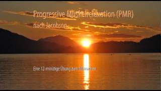 Progressive Muskelrelaxation Jacobson  eine praktische Übung [upl. by Linehan]