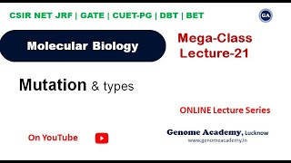 Molecular Biology L21  Mutation  CSIR JRF NET CUET  Life Sciences [upl. by Giuliana]