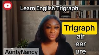 Introduction to English Trigraph [upl. by Ignaz]