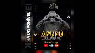 APUPÚ CUBICO AFRO HOUSE MIX VOL1 2024DJ M CHU 💃🏾🐐 [upl. by Phillie]