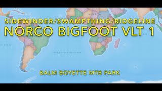 SidewinderSwampthingRidgeline  Balm Boyette  Norco Bigfoot VLT1 [upl. by Nivrek]