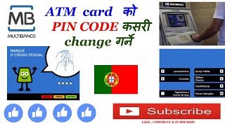 ATM Card को pin code कसरी change गर्ने  How to change PIN CODE of Atm card [upl. by Corson372]