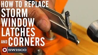 How to Replace Your Storm Window Latches and Corners [upl. by Jollanta]