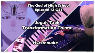 Jegal Taek vs Park Ilpyo  The God of High School Episode 12 OST HQ Remake [upl. by Ponton]