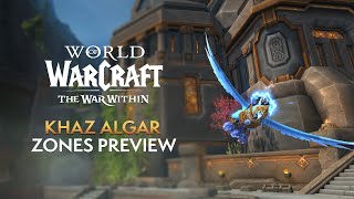 EARLY LOOK at Khaz Algar Zones in The War Within PreAlpha [upl. by Isteb]