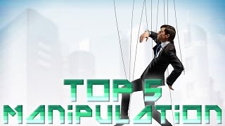 Top 5 Ways to Manipulate People [upl. by Louisa]