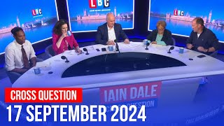 Cross Question with Iain Dale 1709  Watch again [upl. by Natividad]