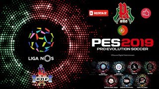 LIGA NOS  6 NOVAS LIGAS OFICIAIS PES 2019 [upl. by Hluchy482]