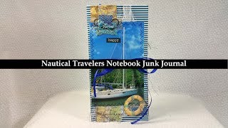 How to make a Nautical Travelers Notebook Junk Journal [upl. by Dnomse]