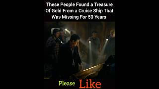 These People Found a Treasure Of Gold From a Cruise Ship That Was Missing For 50 Years shorts [upl. by Ahtibat]